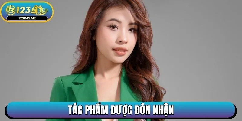 Tác phẩm được đón nhận