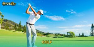 Golf đẳng cấp – Khai mở cơ hội thắng lớn tại 123b